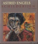Honders, Bert - Astrid Engels schilderijen. Een penseelstreek als fluistering uit een ver verleden Honders, Bert - Astrid Engels schilderijen. Een penseelstreek als fluistering uit een ver verleden
