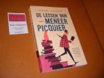 Marc Roger - De Lessen van meneer Picquier. Roman Marc Roger - De Lessen van meneer Picquier. Roman