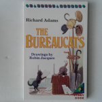 Adams, Richard ; Jacques, Robin (drawings) - The Bureaucats