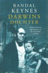 Keynes, Randal - Darwins dochter. Vertaald door Amy Bais