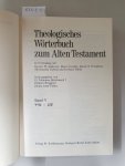 Botterweck, G. Johannes, Helmer Ringgren und Heinz-Josef Fabry (Hrsg.): - Theologisches Wörterbuch zum Alten Testament : Band V : (gebundene Ausgabe) :