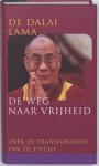 Dalai Lama - De de weg naar vrijheid- over de transformatie van psyche