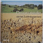 Montagne D G  en Locht BJ M L, ill. Geurts Chris, Bastings Frans - Doorsnede van het Zuidlimburgse land Tekst in 4 talen