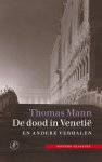Thomas Mann - De dood in Venetië en andere verhalen