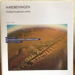 Bolt, Bruce A. - Aardbevingen. Geologische geheimen onthuld