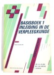 Alwine de Jong - BASISBOEK 1: INLEID. TOT VERPLEEGK.