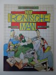 Jager, Gerrit de & Wim Stevenhagen. - Han Gewetensvim in: De ironische Man.