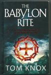 Knox, Tom - The Babylon Rite Knox, Tom - The Babylon Rite