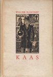 ELSSCHOT, Willem - Kaas.