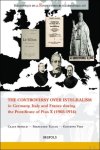Claus Arnold, Francesco Tacchi, Giovanni Vian - Controversy over Integralism in Germany, Italy and France during the Pontificate of Pius X (1903-1914)