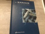 Bos, R. ten, Ham, M.A.J.W. van der, Rooij, M.M.M. van - De manager / leer- en praktijkboek