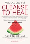 Anthony William - Cleanse To Heal