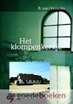 Ommeren, R. van - Het klompenkerkje *nieuw* - laatste exemplaren! --- Oud Gereformeerde Gemeente in Nederland - Achterberg