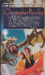 Rowley, Christopher - Battle Dragons 5 : The Wizard and the Floating City