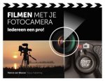 Patrick van Weeren 238961 - Filmen met je fotocamera iedereen een pro!