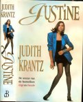 Krantz, Judith .. Vertaling : Willy Montanus .. Omslag ontwerp van Julie Bergen - Justine  .. Een adembenemend opwindende roman, die u meevoert in de meeslepende wereld van glamour, couture, romantische onschuld en seksuele intriges.