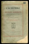 ERNOUF, Le Baron - Cachemire et Petit Thibet d'après la relation de M.F. Drew. ERNOUF, Le Baron - Cachemire et Petit Thibet d'après la relation de M.F. Drew.