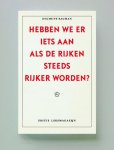 Zygmunt Bauman - Hebben we er iets aan als de rijken steeds rijker worden?