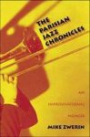 Mike Zwerin 41374 - The Parisian Jazz Chronicles  An Improvisational Memoir