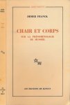 Franck, Didier. - Chair et Corps: Sur la phénoménologie de Husserl.
