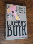 Frenkel Frank, Dimitri - Ljoeba's buik