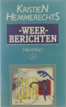 Kristien Hemmerechts - Weerberichten : verhalen