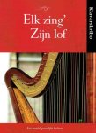 Haan, M. den / Manen, A.M. van - Een bundel geestelijke liederen KLAVARSKRIBO. Elk zing’ Zijn lof.