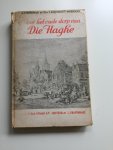 Moerman, J.J. en T. Klijnhout- Moerman - Door het oude dorp van Die Haghe