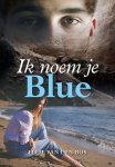 Ellie van den Bos - Ik noem je Blue