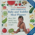 Karmel, Annabel - Annabel Karmel's New Complete Baby & Toddler Meal Planner Karmel, Annabel - Annabel Karmel's New Complete Baby & Toddler Meal Planner