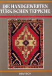 Eren, A. Naci - Die handgewebten Türkischen Teppiche