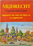 Diversen - Mijdrecht Negenhonderd jaar