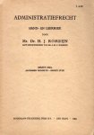 Romeijn, H.J. - Administratiefrecht : hand- en leerboek. Eerste deel, algemeen gedeelte.