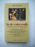 Steenhuis, Aafke - In de cakewalk, Schrijvers over de 20ste eeuw
