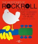 Assante, Ernesto - Milestones of Rock and Roll The Events That Changed the History of Music Assante, Ernesto - Milestones of Rock and Roll The Events That Changed the History of Music