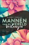 Audrey Carlan - Mannen van de wereld 1 -   Verlangen