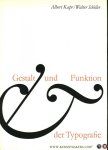 KAPR, Albert / SCHILLER, Walter - Gestalt und Funktion der Typografie.