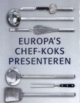 Claudia Boss - Europa's chef-koks presenteren voorgerechten, hoofdgerechten, desserts