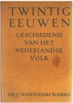 Westendorp Boerma, J.J. - Twintig eeuwen - Geschiedenis van het Nederlandse volk
