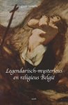 Guido Vermeire 66656 - Legendarisch-mysterieus en religieus Belgie