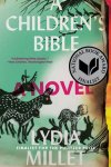 Lydia Millet - A Children`s Bible – A Novel