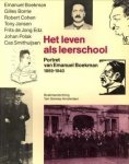 DULKEN, HANS VAN / JANSEN, TONY (SAMENSTELLING EN REDACTIE) - Het leven als leerschool. Portret van Emanuel Boekman