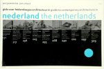 P. Groenendijk, P. Vollaard - Gids voor hedendaagse architectuur in Nederland / Guide to contemporary architecture in the Netherlands