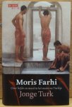 Farhi, Moris - Jonge Turk