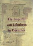 J.R.M. [Red.] Magdelijns - Het kapittel van Lebuinus in Deventer
