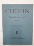 Chopin, Frederic: - Chopin, Frédéric - Klavierkonzert Nr. 2 f-moll op. 21 : Zwei Klaviere zu vier Händen, Nr.420