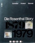 Herman Schreiber, Dieter Honisch, Ferdinand Simoneit - Die Rosenthal Story 1879 - 1979