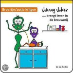 W. Reiter - Johnny Joker brengt leven in de brouwerij - broertje / zusje krijgen