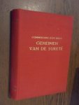 Belin, Jean commissaris. - Geheimen van de Surete. 50 jaar speurderswerk te Parijs