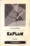 Winter, Leon de - Kaplan. Roman